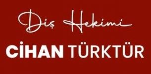 Diş hekimi Cihan TÜRKTÜR
