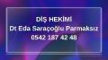 Diş hekimi Eda SARAÇOĞLU